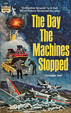 The Day the Machines Stopped