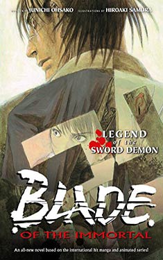 Blade of the Immortal:  Legend of the Sword Demon