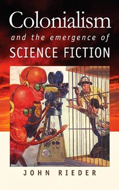 Colonialism and the Emergence of Science Fiction