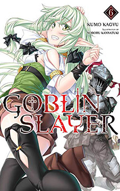 Goblin Slayer, Vol. 6