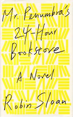 Mr. Penumbra's 24-Hour Bookstore