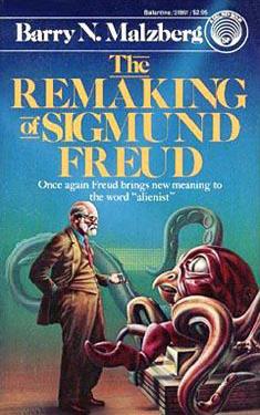 The Remaking of Sigmund Freud