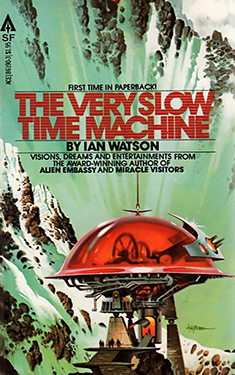 The Very Slow Time Machine:  Science Fiction Stories