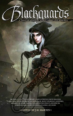 Blackguards:  Tales of Assassins, Mercenaries, and Rogues