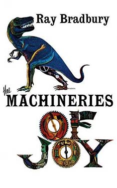 The Machineries of Joy