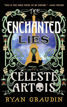 The Enchanted Lies of Célese Artois