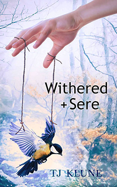 Withered + Sere