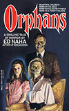 Orphans