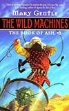 The Wild Machines