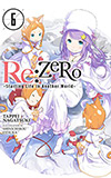 Re: Zero, Vol. 6:  Starting Life in Another World