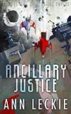 Ancillary Justice- A good, solid space opera