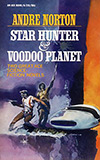Star Hunter / Voodoo Planet
