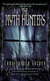 The Myth Hunters