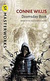 Doomsday Book - excellent read ... in the end