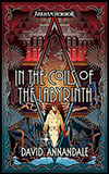 In the Coils of the Labyrinth