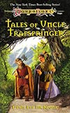 Tales of Uncle Trapspringer: Adventures in Krynn