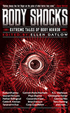 Body Shocks:  Extreme Tales of Body Horror