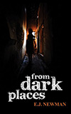 From Dark Places