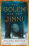 The Golem and the Jinni (Sort of long! Sorry!)