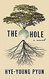 The Hole:  A Novel