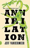 Book Review: Annihilation by Jeff VanderMeer
