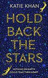 Hold Back the Stars