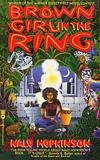 Nalo Hopkinson - Brown Girl In The Ring (1998)