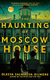 The Haunting of Moscow House