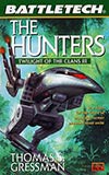 The Hunter:  Twilight of the Clans Vol. III