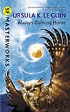 Always Coming Home: Living in the World
