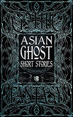 Asian Ghost Short Stories