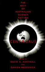 Centaurus: The Best of Australian Science Fiction