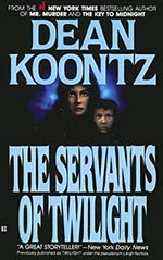 The Servants of Twilight