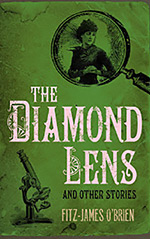 The Diamond Lens and Other Stories