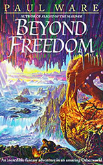 Beyond Freedom